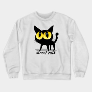 street cats Crewneck Sweatshirt